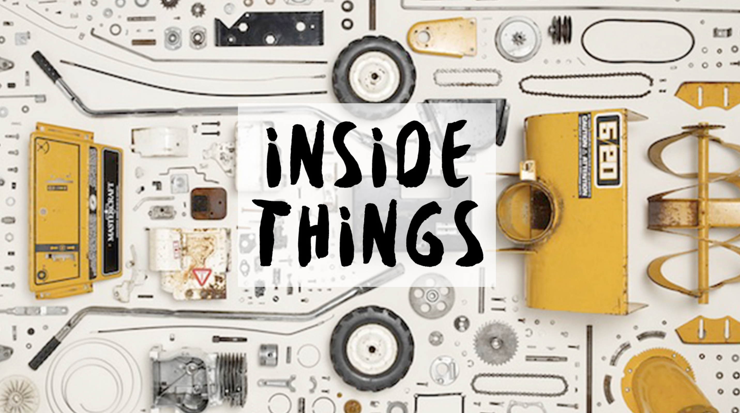Inside Things