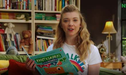 NSPCC’s Pantosaurus and the Power of Pants Read Aloud Video By Natalie Dormer