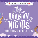 The Arabian Nights Children’s Collection
