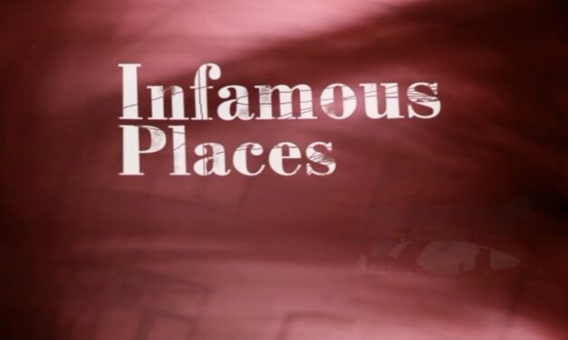 Infamous Places